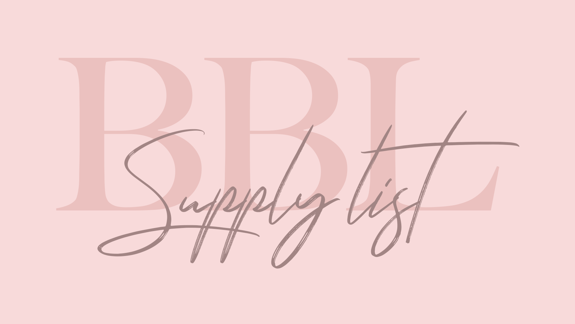 BBL Supply List: What You Actually Need